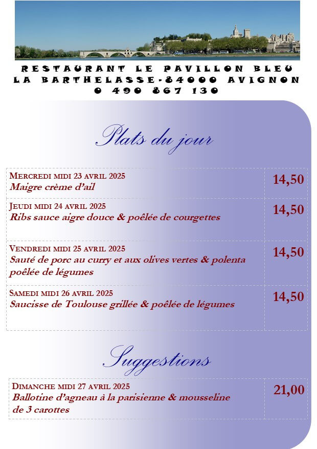 Plats du jour & suggestions - Semaine du mercredi 23 avril au dimanche 27 avril 2025